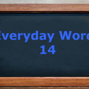 Everyday words 14