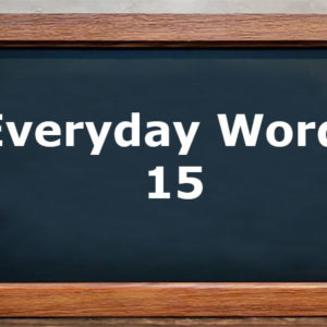 Everyday words 15