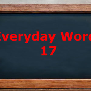 Everyday words 17