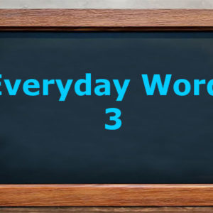 Everyday words 3