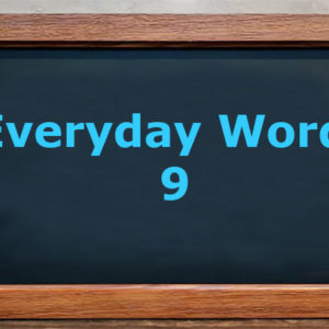 Everyday words 9